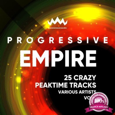 Progressive Empire (25 Crazy Peaktime Tracks), Vol. 2 (2018)