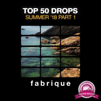 Top 50 Drops Summer '18 (Part 1) (2018)