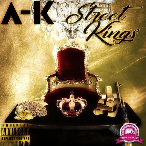 A-K Street Kings, Vol. 2 (2018)