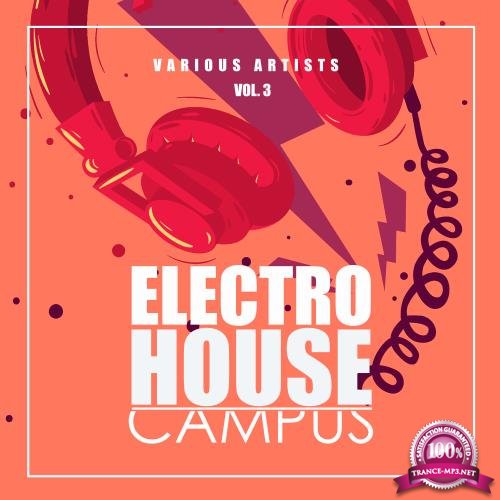 Electro House Campus, Vol. 3 (2018)