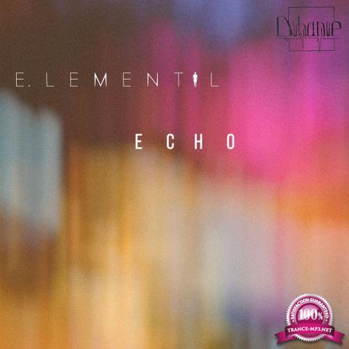 E.lementaL - Echo (2018)