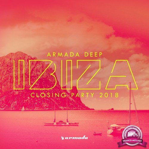 Armada Deep Ibiza Closing Party 2018 (2018)