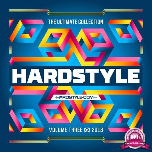 Hardstyle The Ultimate Collection 2018 Vol. 3 (2018)