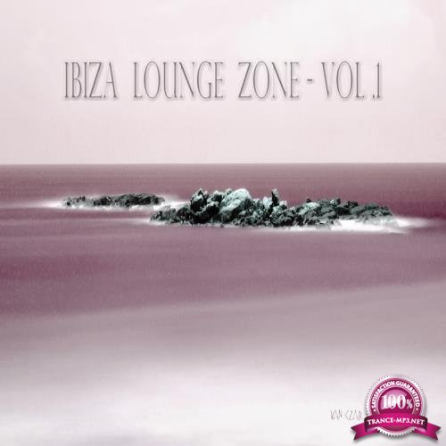 Ibiza Lounge Zone, Vol. 1 (2018)