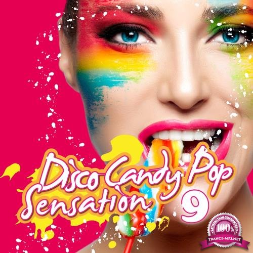 Disco Candy Pop Sensation, Vol. 9 (2018)