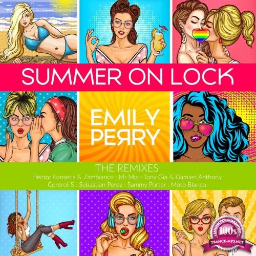 Summer On Lock (The Remixes) (2018)