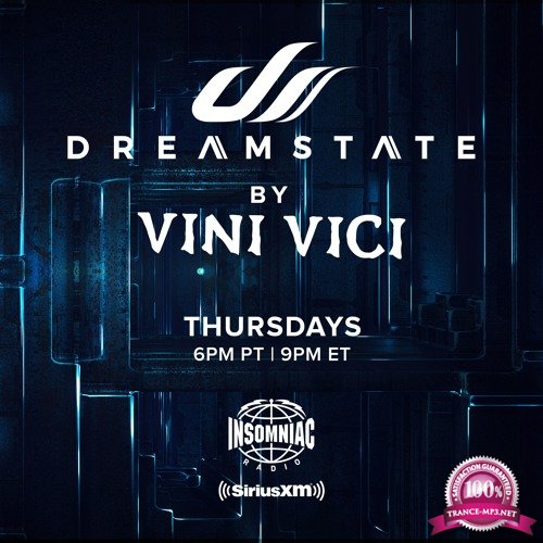 Vini Vici - Dreamstate Radio 002 (2018-09-07)