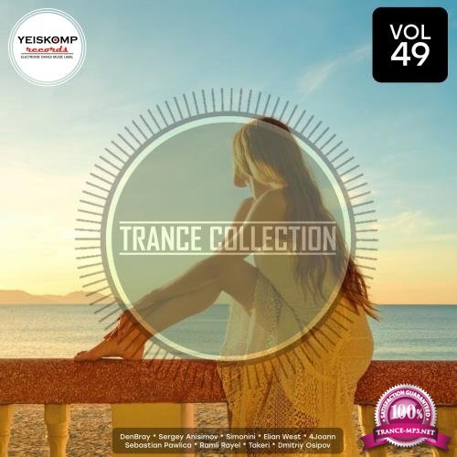 Trance Collection By Yeiskomp Records Vol 49 (2018)