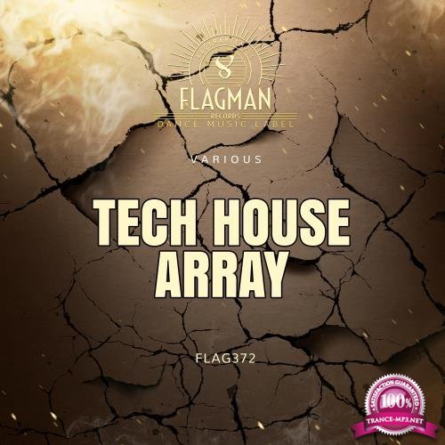 Tech House Array (2018)