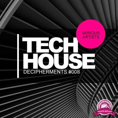 Tech House Decipherments 008 (2018)