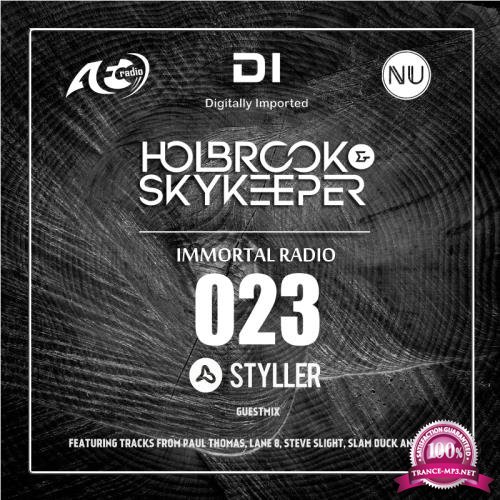 Holbrook & Styller - Immortal Radio 023 (2018-09-12)