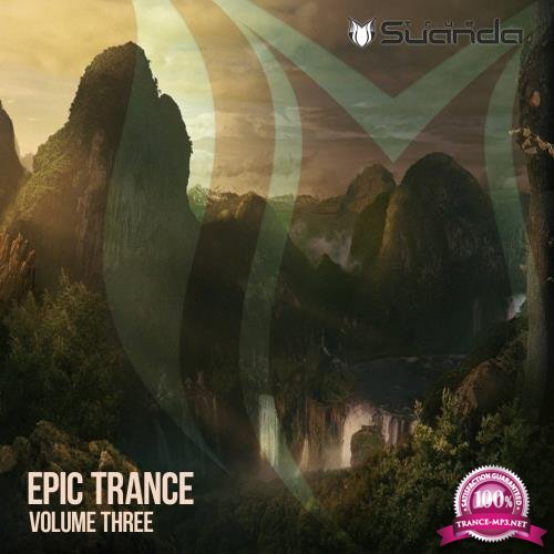 Suanda True - Epic Trance, Vol. 3 (2018)