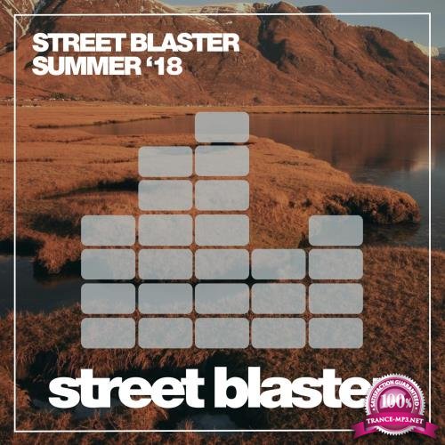 Street Blaster Summer '18 (2018)