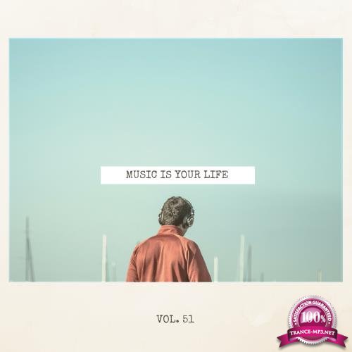 Music Is Your Life, Vol. 51 (2018)
