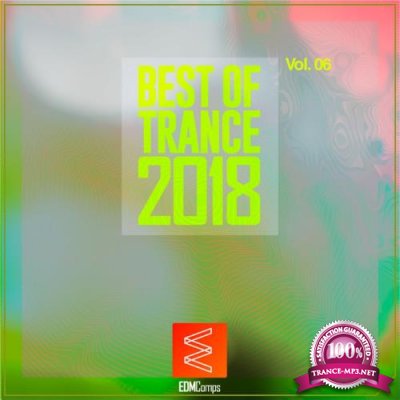 Best of Trance 2018, Vol. 06 (2018)