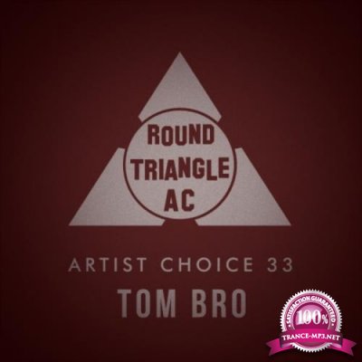 Artist Choice 33: Tom Bro (2018)