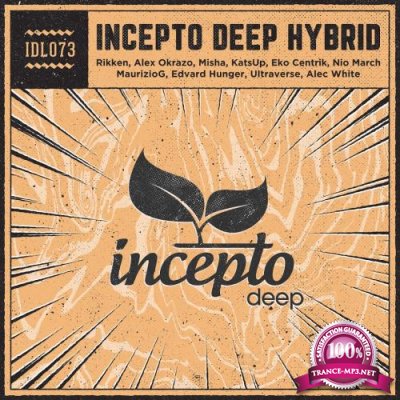 Incepto Deep Hybrid (2018)