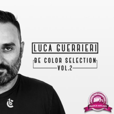 Luca Guerrieri Be Color Selection, Vol. 2 (2018)