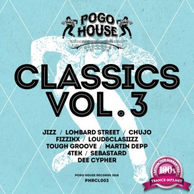 Pogo House Classics, Vol. 3 (2018)