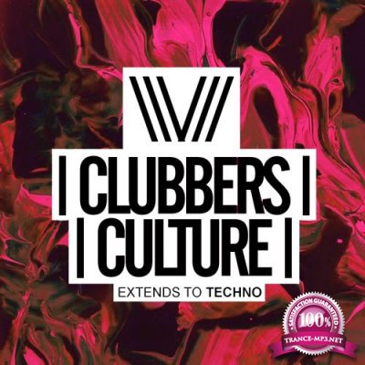 Clubbers Culture: Extends To Techno (2018)