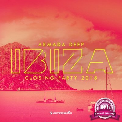 Armada Deep Ibiza Closing Party 2018 (2018)