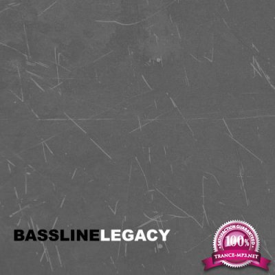 Bassline Legacy (2010)