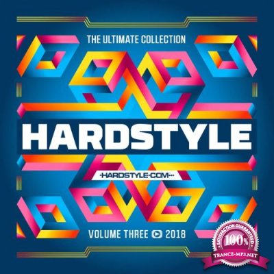 Hardstyle The Ultimate Collection 2018 Vol. 3 (2018)