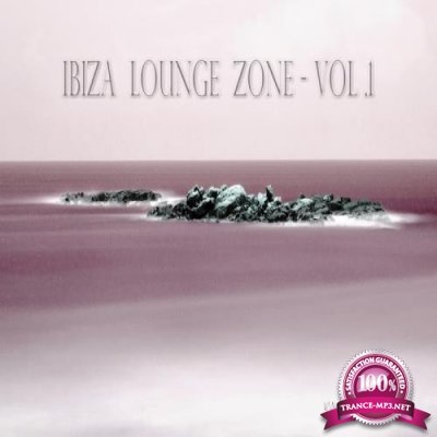 Ibiza Lounge Zone, Vol. 1 (2018)