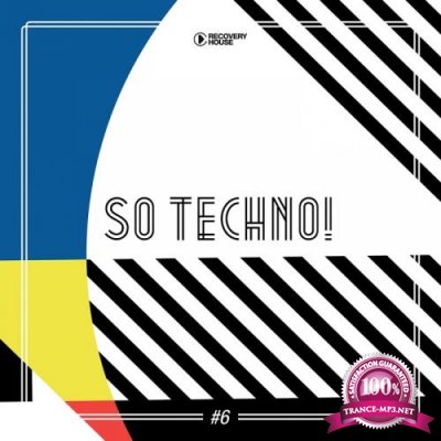So Techno! #6 (2018)