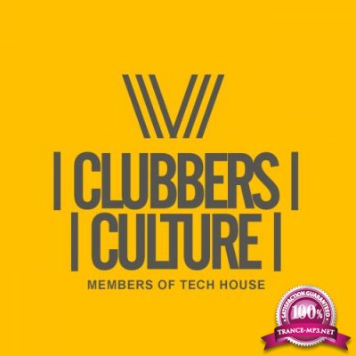 Clubbers Culture: Members Of Tech House (2018)