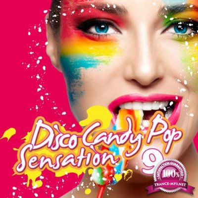 Disco Candy Pop Sensation, Vol. 9 (2018)