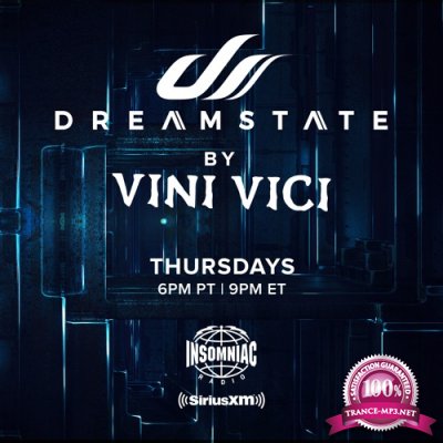 Vini Vici - Dreamstate Radio 002 (2018-09-07)
