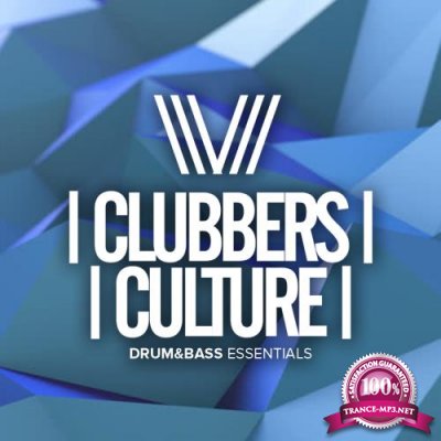 Clubbers Culture Drum & Bass Essentials (2018)