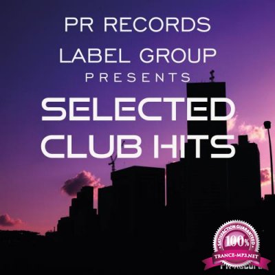 Pr Records Label Group Presents Selected Club Hits (2018)