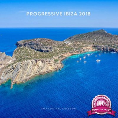 Suanda Progressive - Progressive Ibiza 2018 (2018)