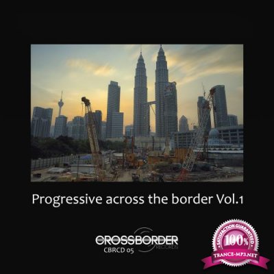 Progressive Across The Border, Vol. 1 (2018)