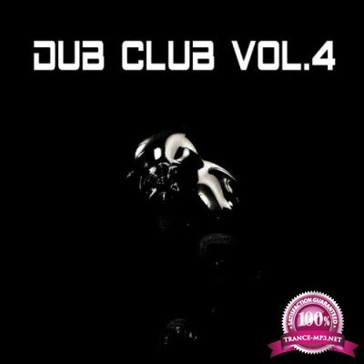 Dub Club Vol 4 (2018)