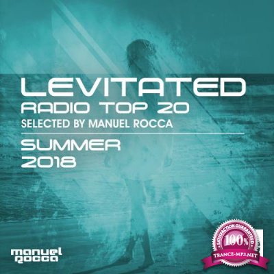 Levitated Music - Levitated Radio Top 20 (Summer 2018) (2018)