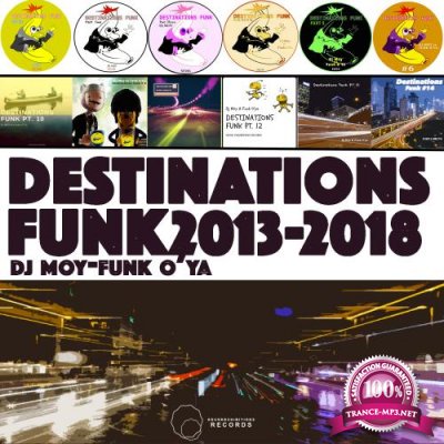 Destinations Funk 2013 to 2018 (2018)