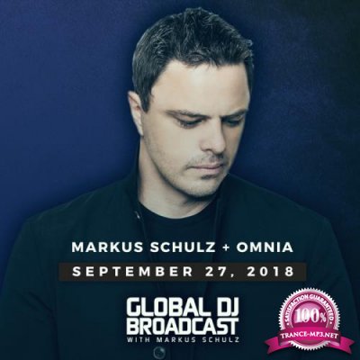 Markus Schulz & Omnia - Global DJ Broadcast (2018-09-27)