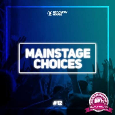 Main Stage Choices, Vol. 12 (2018)