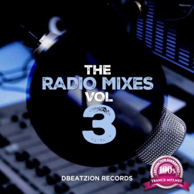 The Radio Mixes, Vol. 3 (2018)