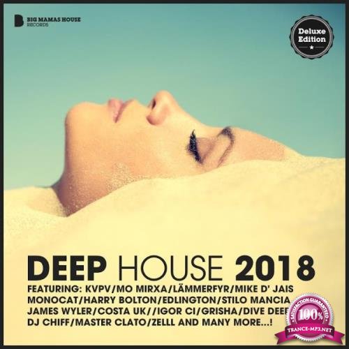 Deep House 2018 (Deluxe Version) (2018)