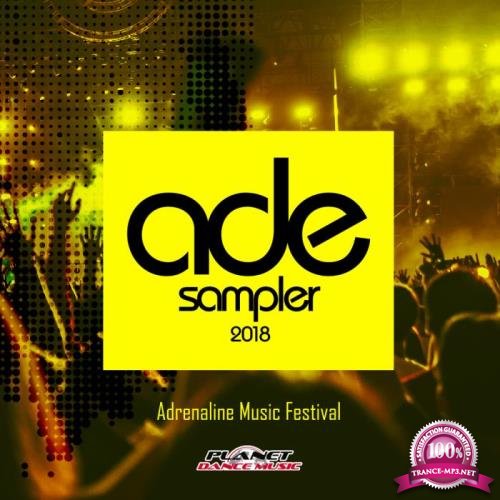 ADE Sampler 2018: Adrenaline Music Festival (2018)