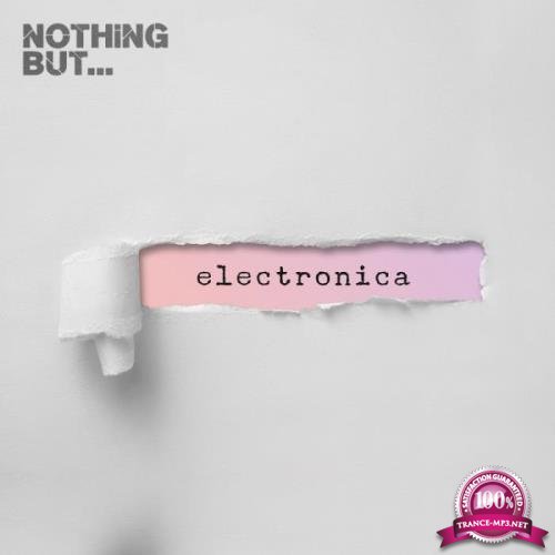 Nothing But... Electronica, Vol. 12 (2018)