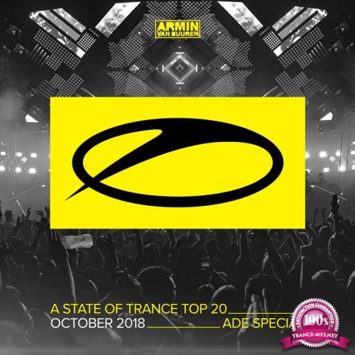 A State of Trance Top 20 - October 2018: ADE Special (2018)