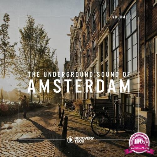 The Underground Sound of Amsterdam Vol  2 (2018)
