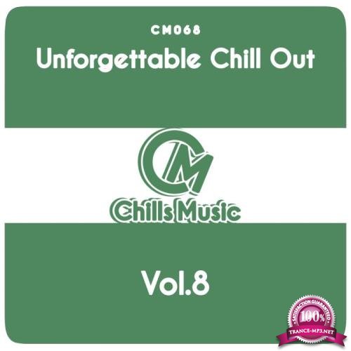 Unforgettable Chill Out, Vol. 8 (2018)