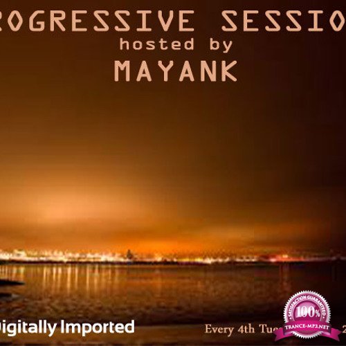 Mayank - Progressive Sessions 139 (2018-10-23)