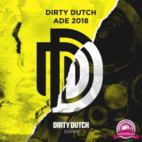 Dirty Dutch Presents ADE 2018 (2018)